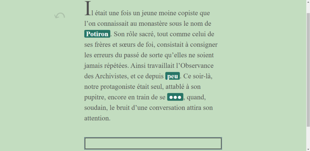 Première page du Héros dont vous êtes le livre, deux des trous ont été complétés, La boite de texte en bas de l'écran permet de remplir la troisième.